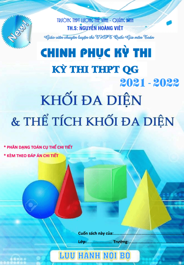 Chuyên đề khối đa diện và thể tích khối đa diện - Nguyễn Hoàng Việt